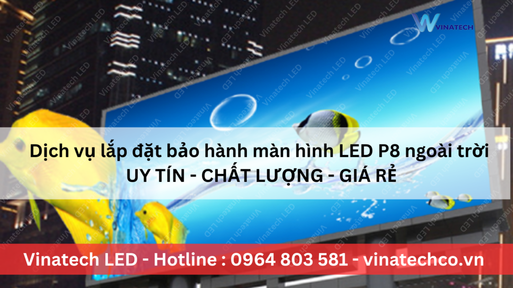 ảnh đại diện vê màn hình led p8 ngoài trời