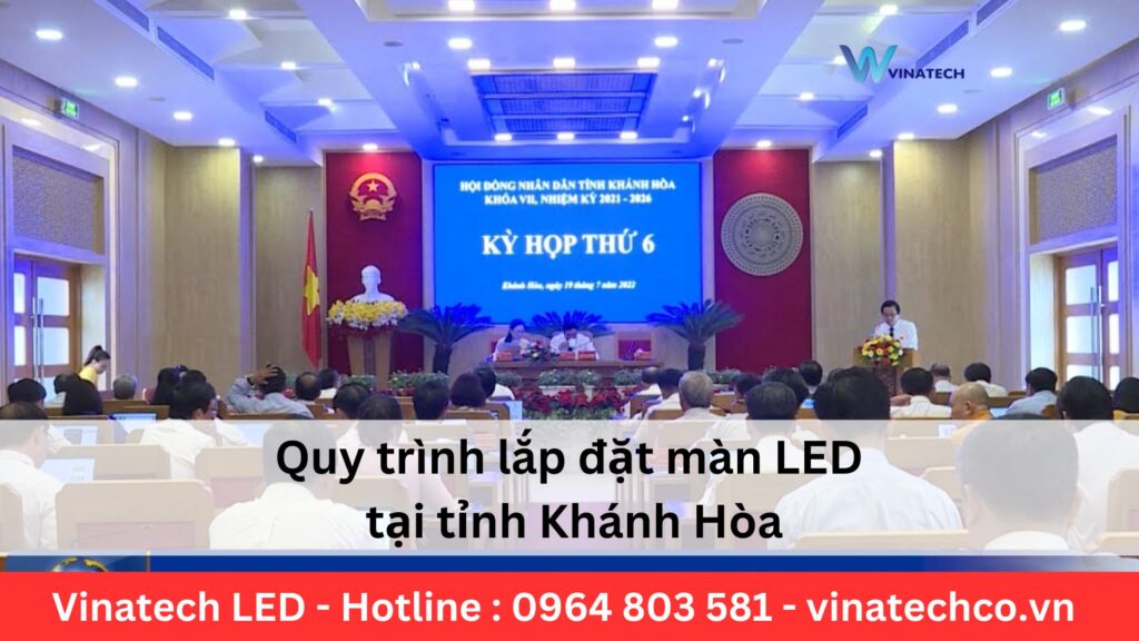 Quy trình lắp đặt màn LED Khánh Hòa