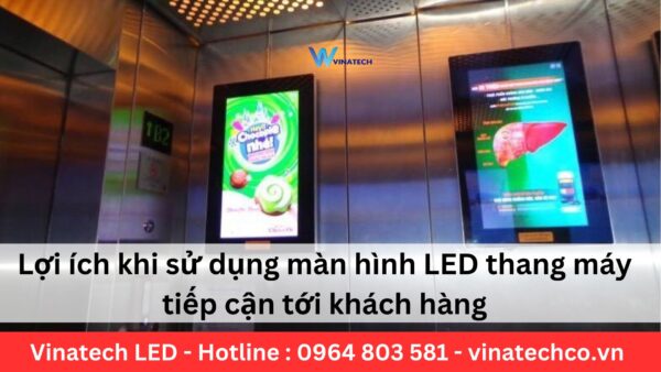 sử dụng màn hình LED thang máy
