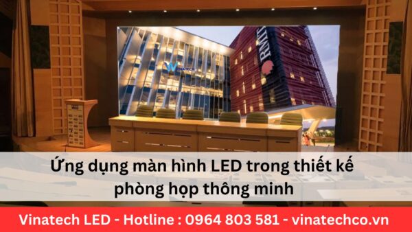 màn hình LED trong thiết kế phòng họp