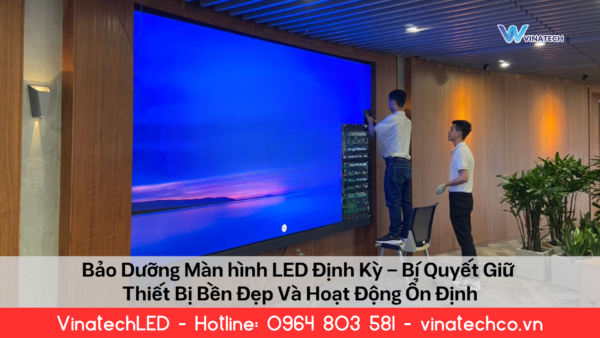 bao-duong-man-hinh-led